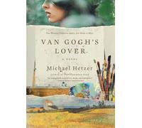 Michael Hetzer Van Gogh's Lover (Copertina rigida)