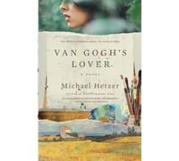 Michael Hetzer Van Gogh's Lover (Tascabile)