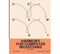 Michael Hewitt Harmony for Computer Musicians (Tascabile) For Computer Musicians