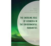 Michael Hewson The Emerging Role of Geomedia in the Environme (Copertina rigida)