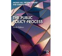 Michael Hill Frédéric Varone Gabriela Lott The Public Policy Proces (Tascabile)