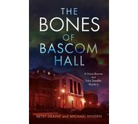 Michael Hinden Betsy Draine The Bones of Bascom Hall (Tascabile)