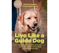 Michael Hingson Live Like a Guide Dog (CD)