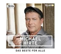 Michael Hirte Das Beste Für Alle (CD)