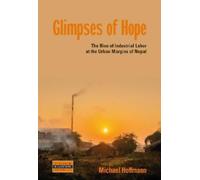 Michael Hoffmann Glimpses of Hope (Copertina rigida) Dislocations
