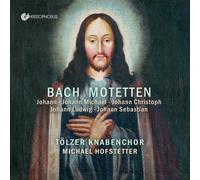 Michael Hofstet Bach Motetten: Johann/Johann Michael/Johann Christoph/Johan (CD)