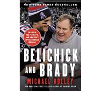 Michael Holley Belichick & Brady (Tascabile)