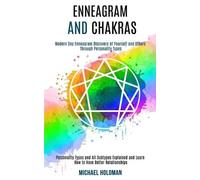 Michael Holoman Enneagram and Chakras (Tascabile)