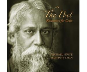 Michael Hoppe/Martin Tillman The Poet: Romances for Cello (CD) Album