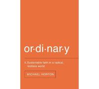 Michael Horton Ordinary (Tascabile)