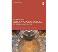 Michael Howlett Designing Public Policies (Tascabile)