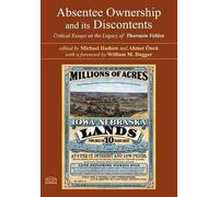 Michael Hudson Ahmet Öncü Absentee Ownership and Its Discontents (Tascabile)
