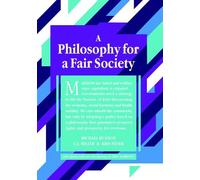 Michael Hudson G. J. Miller Kris Fede A Philosophy for a Fair Societ (Tascabile)