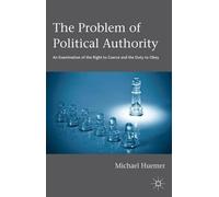 Michael Huemer The Problem of Political Authority (Copertina rigida)