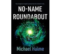 Michael Hulme No-Name Roundabout (Tascabile)