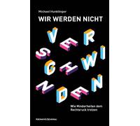 Michael Hunklin Wir werden nicht verschwinden: Wie Minderheit (Copertina rigida)