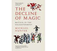 Michael Hunter The Decline of Magic (Tascabile)