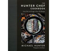 Michael Hunter The Hunter Chef Cookbook (Copertina rigida)