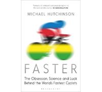 Michael Hutchinson Faster (Tascabile)