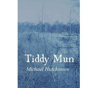 Michael Hutchinson Tiddy Mun (Tascabile)