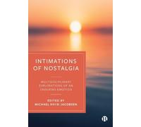 Michael Hviid Jacobsen Intimations of Nostalgia (Copertina rigida)