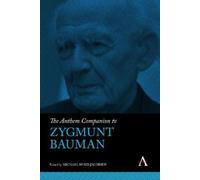 Michael Hviid Jacobsen The Anthem Companion to Zygmunt Bauman (Copertina rigida)