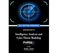 Michael I Kapla Introduction to Intelligence Analysis and Cyber Thre (Tascabile)