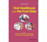 Michael I. MacEntee Oral Healthcare and the Frail Elder (Copertina rigida)
