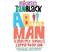 Michael Ian Black A Better Man (Tascabile)