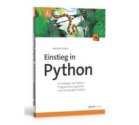 Michael Inden Einstieg in Python: Grundlagen der Python-Programmieru (Tascabile)