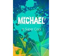 Michael is Super Cool: Journaling Notebook for Boys