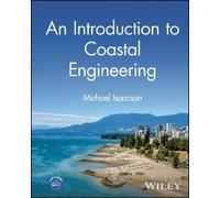 Michael Isaacson An Introduction to Coastal Engineering (Copertina rigida)