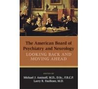 Michael J. Amino The American Board of Psychiatry and Neurolo (Copertina rigida)