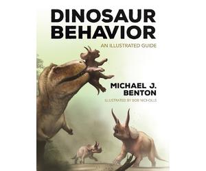 Michael J. Benton Dinosaur Behavior (Copertina rigida)