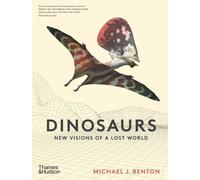 Michael J. Benton Dinosaurs (Copertina rigida)