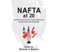 Michael J. Boskin NAFTA at 20 (Copertina rigida)