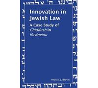 Michael J. Broyde Innovation in Jewish Law (Copertina rigida)