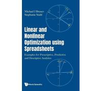 Michael J Brusc Linear And Nonlinear Optimization Using Sprea (Copertina rigida)