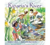 Michael J. Caduto Riparia's River (Tascabile)