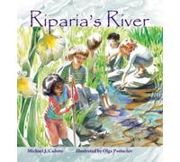 Michael J. Caduto Riparia's River (Tascabile)