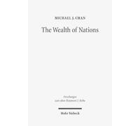 Michael J. Chan The Wealth of Nations (Tascabile)