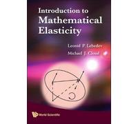 Michael J Cloud Leonid P L Introduction To Mathematical Elas (Copertina rigida)
