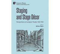 Michael J. Collins Susan L Staging and Stage Décor: Perspect (Copertina rigida)