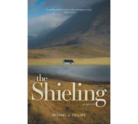 Michael J Collins The Shieling (Tascabile)