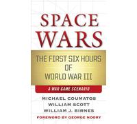 Michael J. Coumatos William B. Scott William J. Birnes Space Wars (Tascabile)