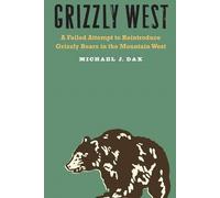 Michael J. Dax Grizzly West (Copertina rigida)
