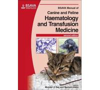 Michael J. Day BSAVA Manual of Canine and Feline Haematology and Tra (Tascabile)