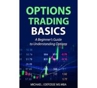 Michael J Defosse Options Trading Basics (Tascabile)