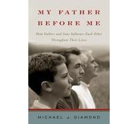 Michael J. Diamond My Father Before Me (Copertina rigida)