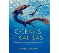 Michael J. Everhart Oceans of Kansas, Second Edition (Copertina rigida)